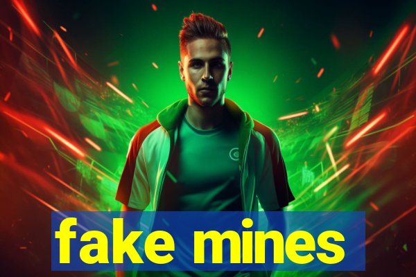 fake mines